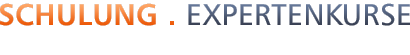 Schulung - Expertenkurse